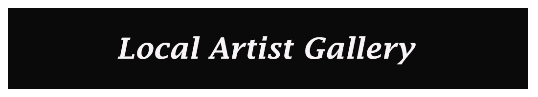 Local Artist Gallery